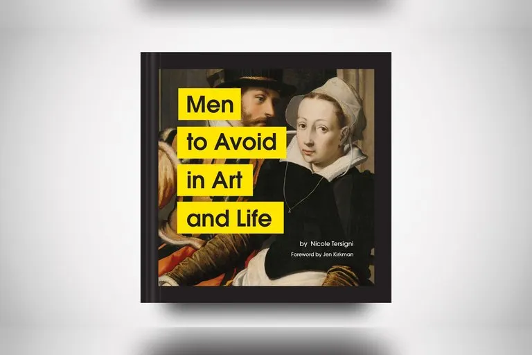 Men to Avoid in Art and Life